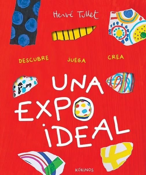 Una expo ideal | Tullet, Hervé | Llibreria La Figaflor - Abrera