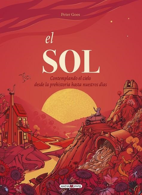 El sol | Goes, Peter | Llibreria La Figaflor - Abrera