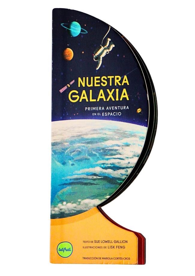 Nuestra Galaxia | Lowell Gallion, Sue | Llibreria La Figaflor - Abrera