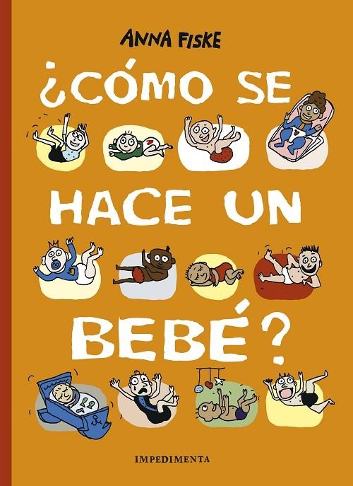 ¿Cómo se hace un bebé? | Fiske, Anna | Llibreria La Figaflor - Abrera