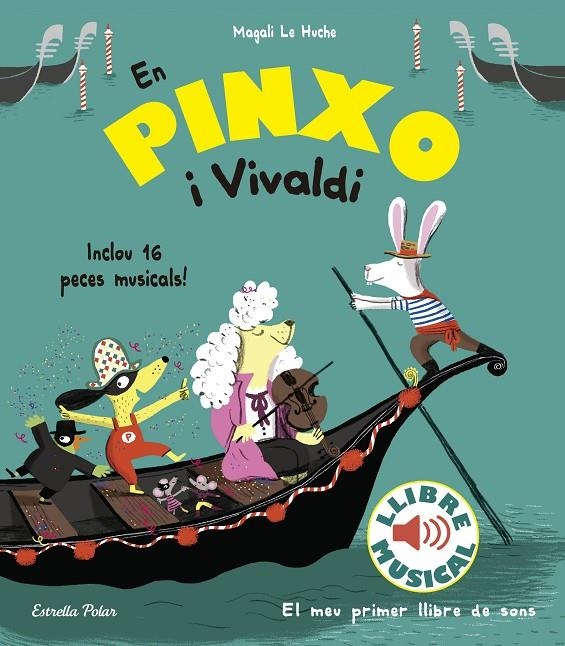 En Pinxo i Vivaldi. Llibre musical | Le Huche, Magali | Llibreria La Figaflor - Abrera