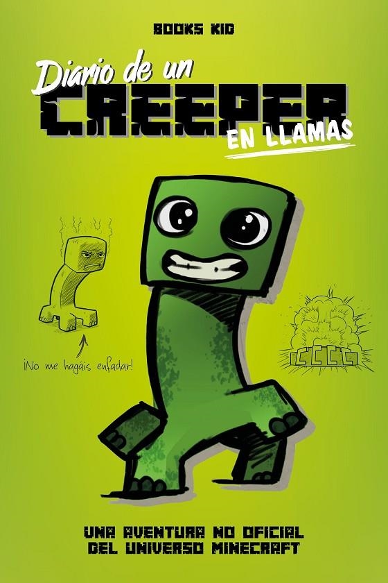 Minecraft. Diario de un creeper en llamas | Books Kid | Llibreria La Figaflor - Abrera