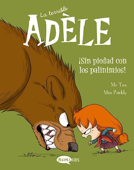 La terrible Adèle Vol.7 ¡Sin piedad con los pavinimios! | Mr Tan | Llibreria La Figaflor - Abrera