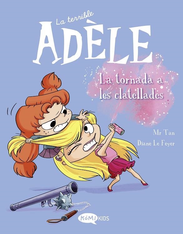 La terrible Adèle Vol.9 La tornada als clatellots | Mr Tan | Llibreria La Figaflor - Abrera