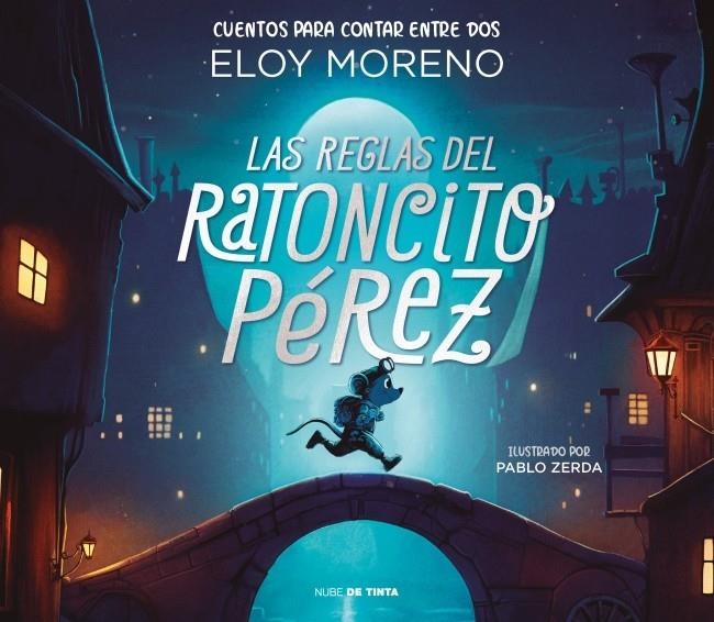 Las reglas del ratoncito Pérez (Cuentos para contar entre dos) | Moreno, Eloy | Llibreria La Figaflor - Abrera