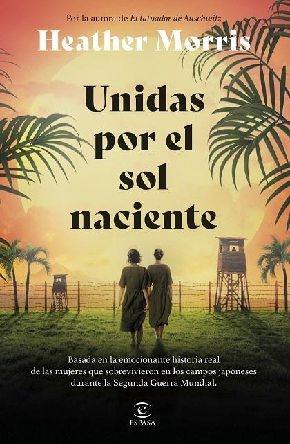 Unidas por el sol naciente | Morris, Heather | Llibreria La Figaflor - Abrera