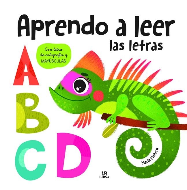 Aprendo a Leer las Letras | Mañeru Cámara, María | Llibreria La Figaflor - Abrera