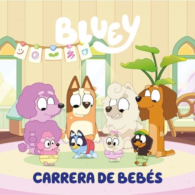 Bluey. Un cuento - Carrera de bebés (edición en español) | Bluey | Llibreria La Figaflor - Abrera