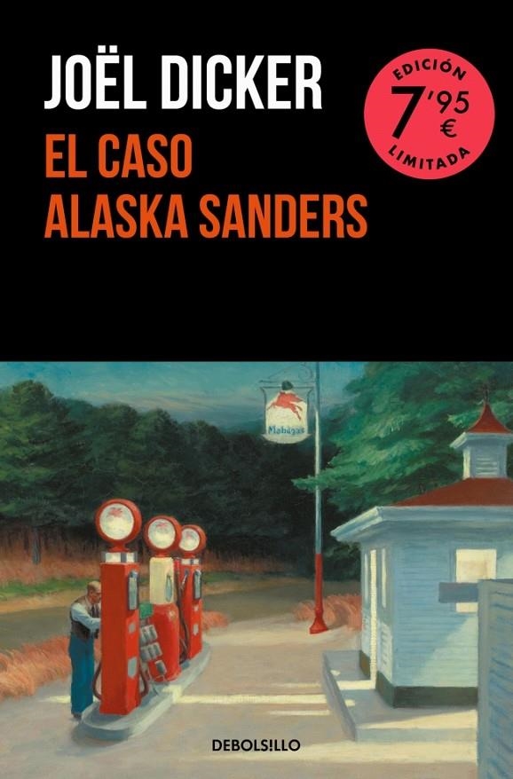 El caso Alaska Sanders (Campaña edición limitada) | Dicker, Joël | Llibreria La Figaflor - Abrera