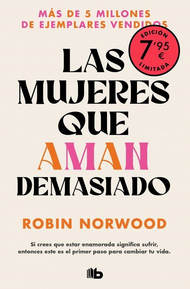 Las mujeres que aman demasiado (Campaña edición limitada) | Norwood, Robin | Llibreria La Figaflor - Abrera