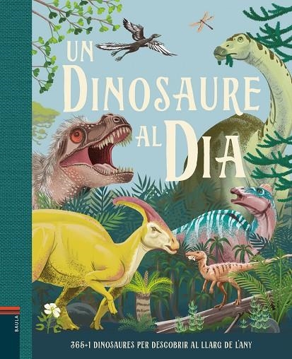 Un dinosaure al día | Smith, Miranda | Llibreria La Figaflor - Abrera