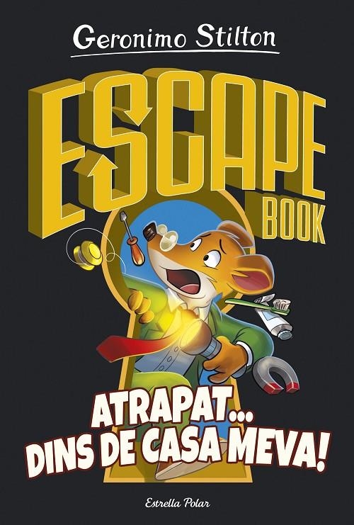 Escape book. Atrapat... dins de casa meva | Stilton, Geronimo | Llibreria La Figaflor - Abrera