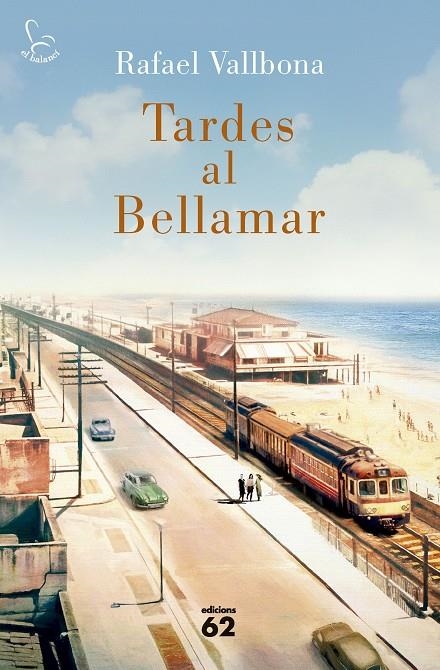 Tardes al Bellamar | Vallbona Sallent, Rafael | Llibreria La Figaflor - Abrera