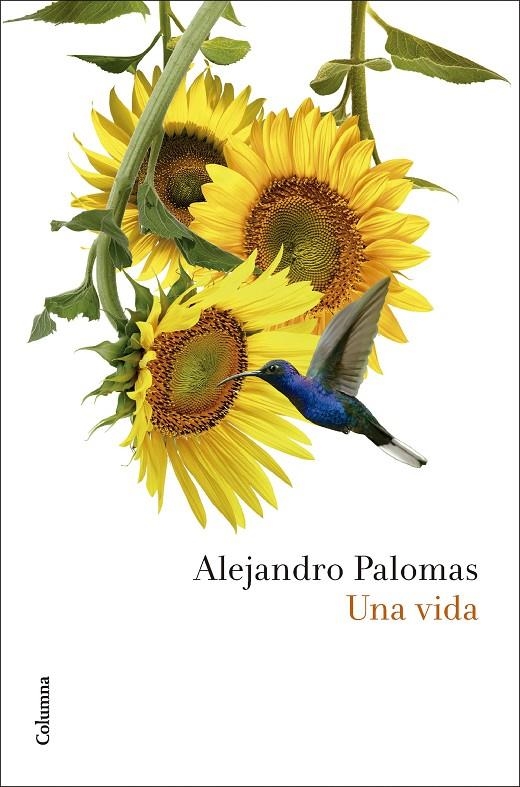 Una vida | Palomas, Alejandro | Llibreria La Figaflor - Abrera