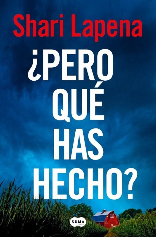 ¿Pero qué has hecho? | Lapena, Shari | Llibreria La Figaflor - Abrera