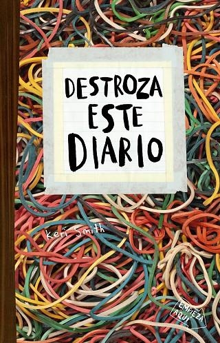 Destroza este diario. Elásticos | Smith, Keri | Llibreria La Figaflor - Abrera