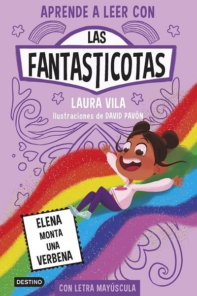 Aprende a leer con Las Fantasticotas 9. Elena monta una verbena | Vila, Laura | Llibreria La Figaflor - Abrera