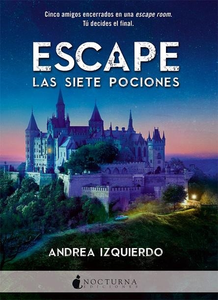 Escape: Las siete pociones | Izquierdo, Andrea | Llibreria La Figaflor - Abrera