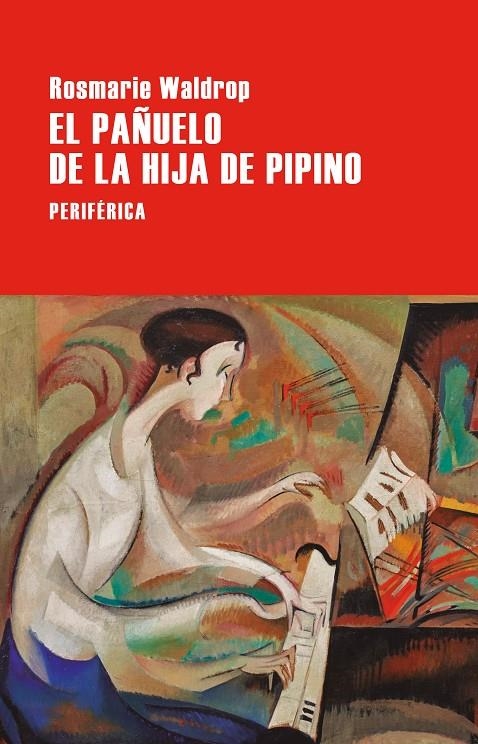 El pañuelo de la hija de Pipino | Waldrop, Rosmarie | Llibreria La Figaflor - Abrera