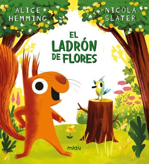 El ladrón de flores | Hemming, Alice | Llibreria La Figaflor - Abrera