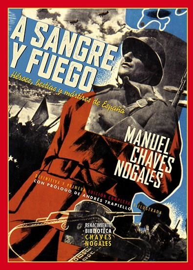 A sangre y fuego | Chaves Nogales, Manuel | Llibreria La Figaflor - Abrera