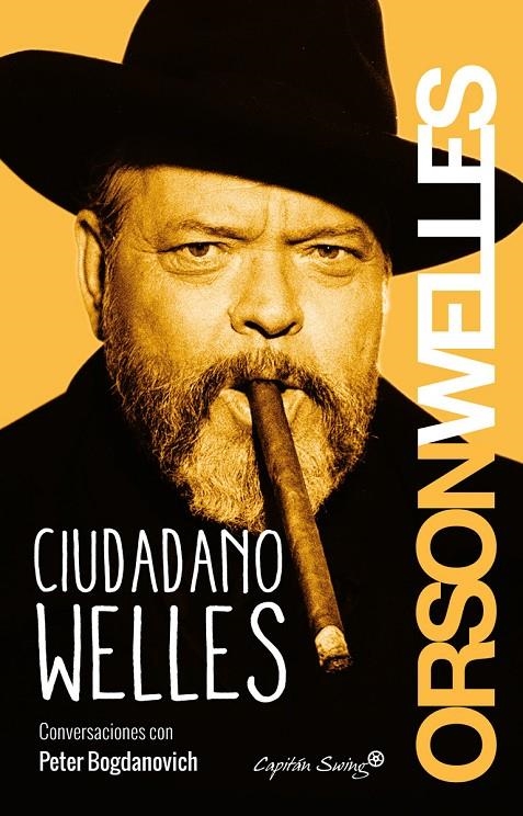 Ciudadano Welles | Welles, Orson / Bogdanovich, Peter | Llibreria La Figaflor - Abrera