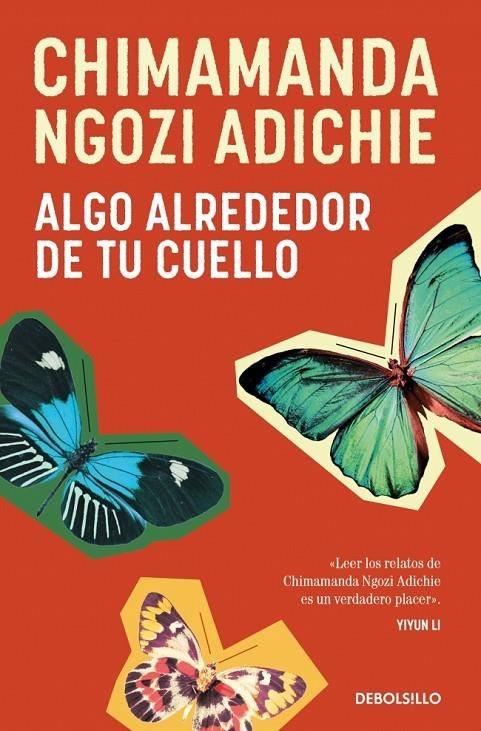 Algo alrededor de tu cuello | Adichie, Chimamanda Ngozi | Llibreria La Figaflor - Abrera