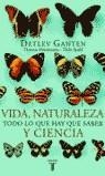 Vida, naturaleza y ciencia | GANTEN,DEICHMANN,SPAHL | Llibreria La Figaflor - Abrera