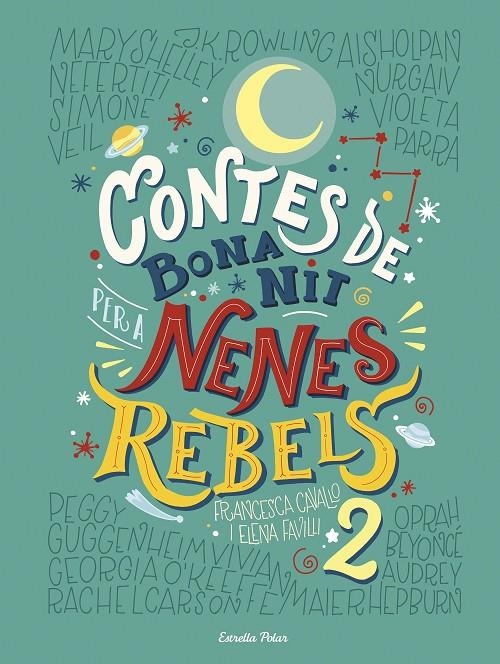 Contes de bona nit per a nenes rebels 2 | Favilli, Elena / Cavallo, Francesca | Llibreria La Figaflor - Abrera