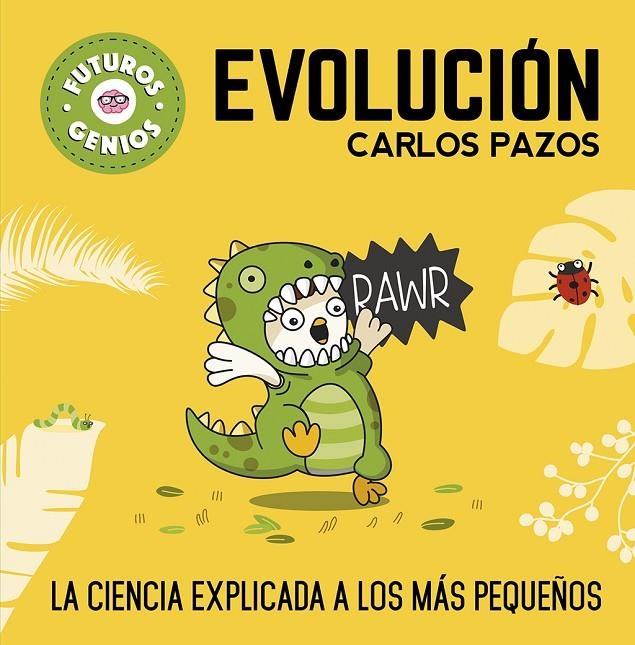 Evolución (Futuros Genios 3) | Pazos, Carlos | Llibreria La Figaflor - Abrera