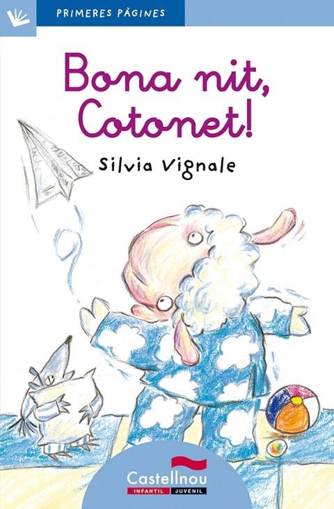 Bona nit, Cotonet! (lletra lligada) | Vignale, Silvia | Llibreria La Figaflor - Abrera