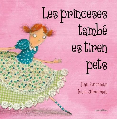 Les princeses també es tiren pets | Brenman, Ilan | Llibreria La Figaflor - Abrera