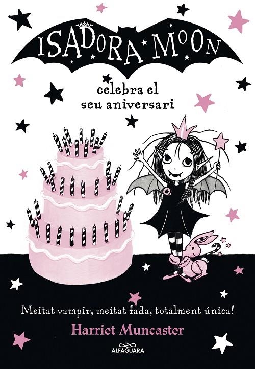 La Isadora Moon celebra el seu aniversari (La Isadora Moon 3) | Muncaster, Harriet | Llibreria La Figaflor - Abrera