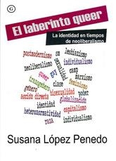 LABERINTO QUEER,EL | LOPEZ PENEDO SUSANA | Llibreria La Figaflor - Abrera