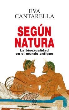 Según Natura | Cantarella, Eva | Llibreria La Figaflor - Abrera