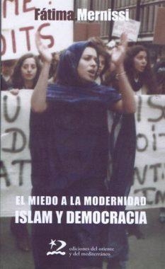 El miedo a la modernidad | Mernissi, Fatima | Llibreria La Figaflor - Abrera