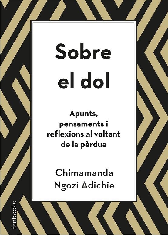 Sobre el dol. Apunts, pensaments i reflexions al voltant de la pèrdua | Ngozi Adichie, Chimamanda | Llibreria La Figaflor - Abrera