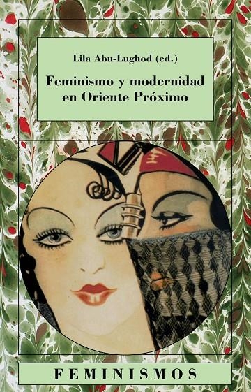 Feminismo y modernidad en Oriente Próximo | Abu-Lughod, Lila | Llibreria La Figaflor - Abrera