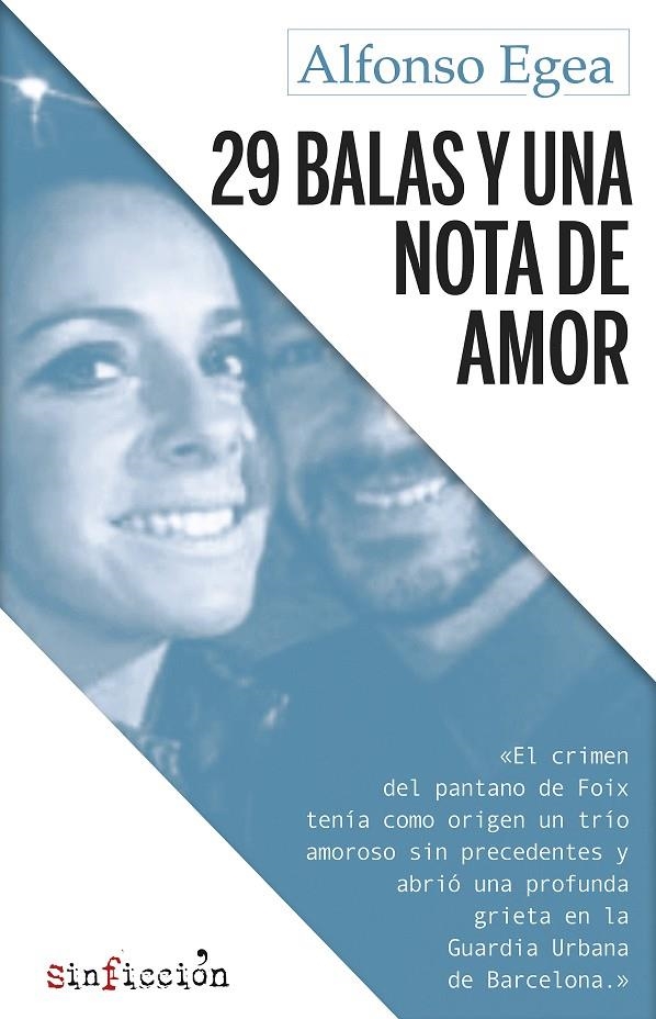 29 balas y una nota de amor | Egea, Alfonso | Llibreria La Figaflor - Abrera