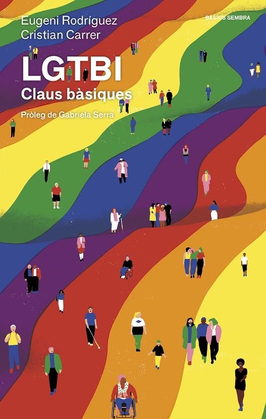 LGTBI Claus Bàsiques | Rodríguez, Eugeni / Carrer, Cristian | Llibreria La Figaflor - Abrera