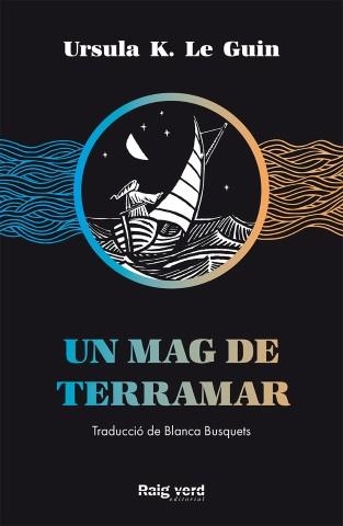 Un mag de Terramar | K. Le Guin, Ursula | Llibreria La Figaflor - Abrera