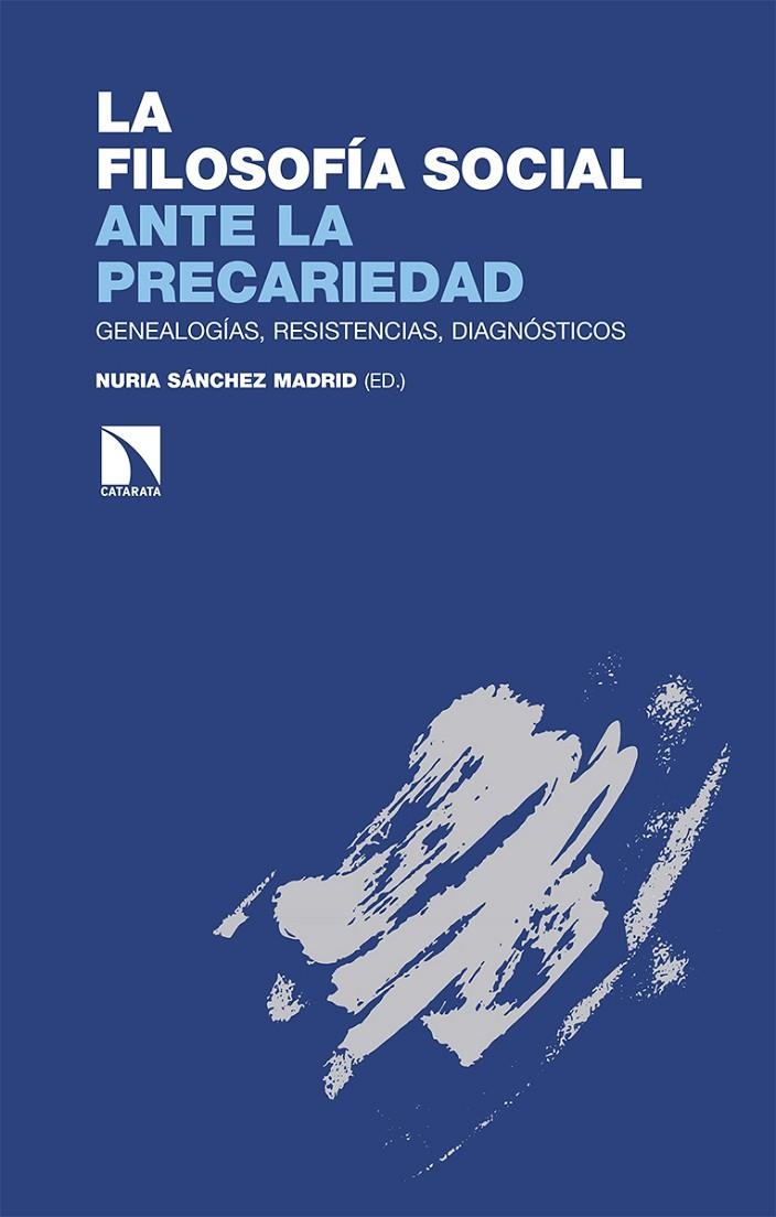 La filosofía social ante la precariedad | Sánchez Madrid, Nuria | Llibreria La Figaflor - Abrera