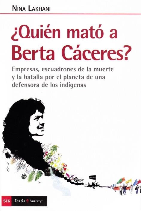 QUIEN MATO A BERTA CACERES? | LAKHANI, NINA | Llibreria La Figaflor - Abrera