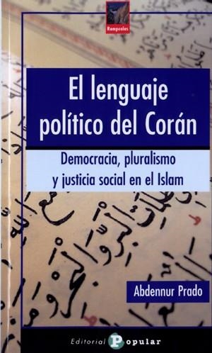 El lenguaje político del Corán | Prado, Abdennur | Llibreria La Figaflor - Abrera