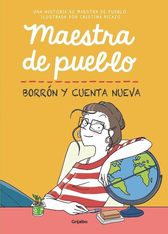 Maestra de pueblo. Borrón y cuenta nueva | Maestra de pueblo, / Picazo, Cristina | Llibreria La Figaflor - Abrera