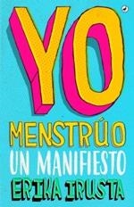 Yo Menstrúo | Irusta, Erika | Llibreria La Figaflor - Abrera