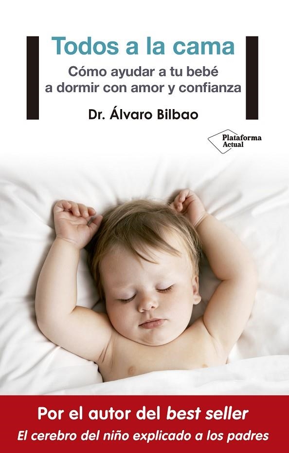 Todos a la cama | Dr. Álvaro Bilbao | Llibreria La Figaflor - Abrera