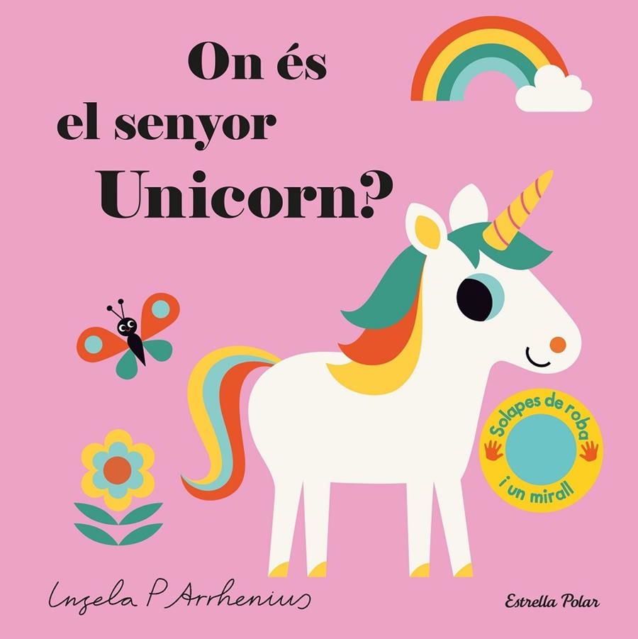 On és el senyor Unicorn? | Arrhenius, Ingela P. | Llibreria La Figaflor - Abrera