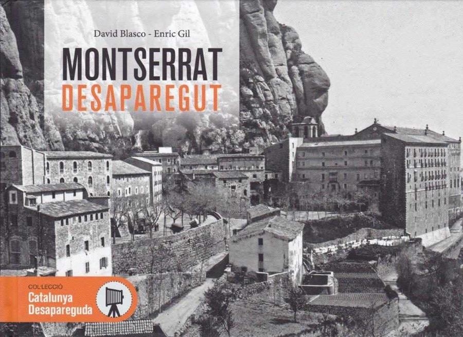 Montserrat desaparegut | Blasco, David / Gil, Enric | Llibreria La Figaflor - Abrera