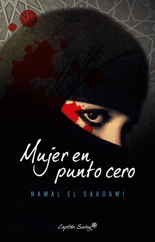 Mujer en punto cero | El Saadawi Nawal | Llibreria La Figaflor - Abrera